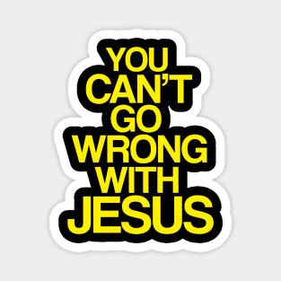 You can't go wrong with Jesus Magnet