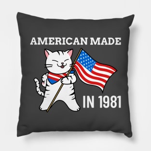American made since 1981 Pillow