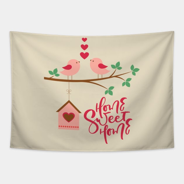 Home Sweet Home Tapestry by RioDesign2020