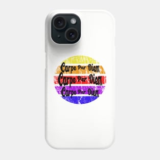 Carpe per diem Phone Case