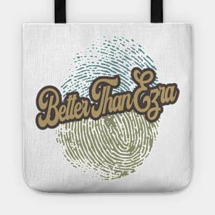 Better Than Ezra Fingerprint Tote