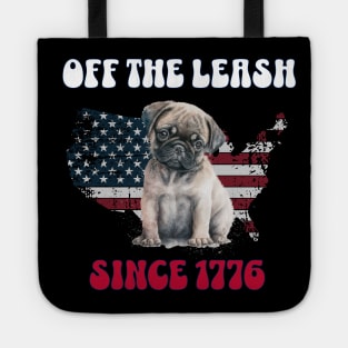 4th of July Independence Day Funny Design for Dog Lovers Tote