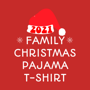 Family Christmas Pajama Shirt T-Shirt