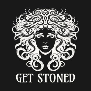 Medusa Get Stoned Funny Witchy Weed Greek Goddess T-Shirt