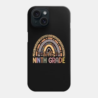 Hello Ninth Grade Leopard Rainbow Back To School Phone Case