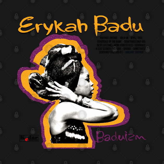 Discover Erykah Badu - Baduizm - Erykah Badu - T-Shirt