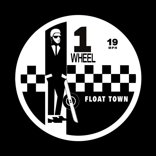 Float Town Record Label by OneWheel Skanking