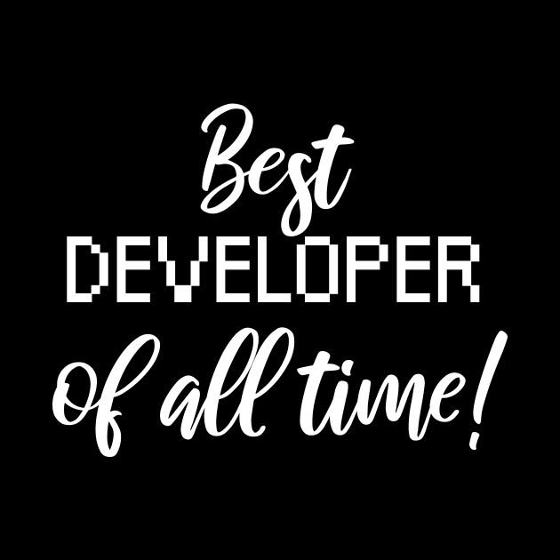 Best Developer of all time! by maxcode