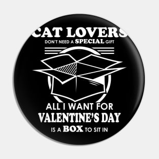 Cat Lovers Valentines Day Joke Pin