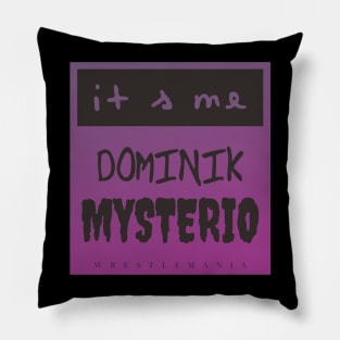 DOMINIK MYSTERIO Pillow