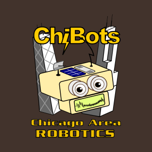 ChiBots - Chicago Area Robotics T-Shirt