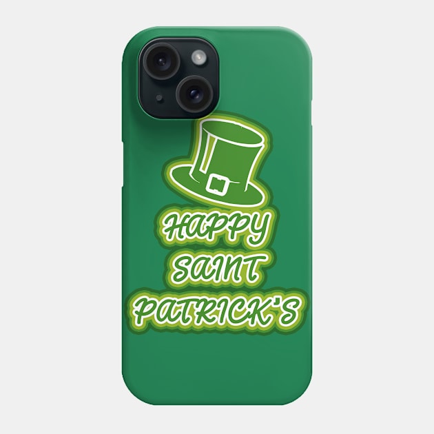 Happy Saint Patrick's Day Phone Case by Scar