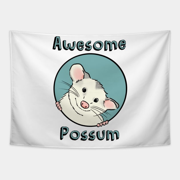 Awesome Possum, Cute Opossum, Cartoon Possum Tapestry by sockdogs