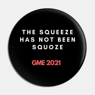 GME squeeze Pin