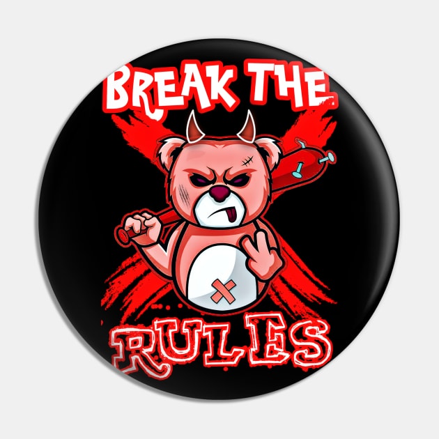 Angry red panda inspired break the rules Pin by Fadedstar