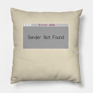 Gender not Found Pillow