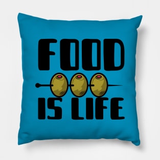 Food is Life Pillow