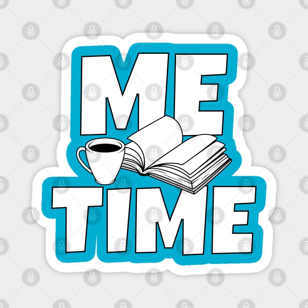 Coffee and a Good Book - Me Time Magnet by SilverFoxx Designs