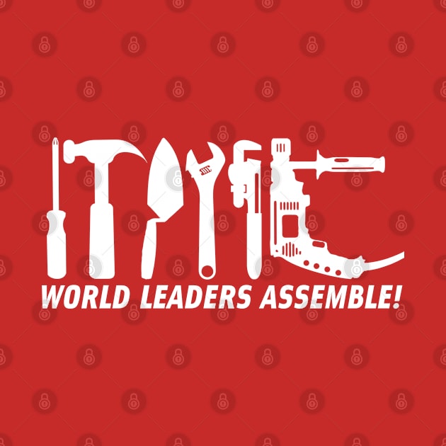 WORLD LEADERS ASSEMBLE! #2 by Spine Film