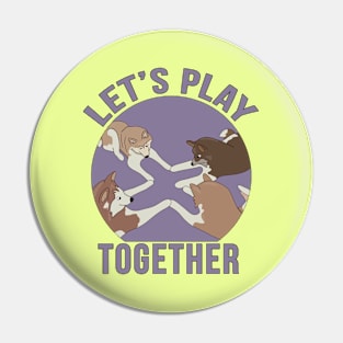 Let's Play Together Pin