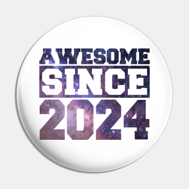 2024 birthday 2024 Birthday Pin TeePublic