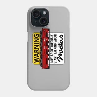 Roadster fan warning for friends! Phone Case