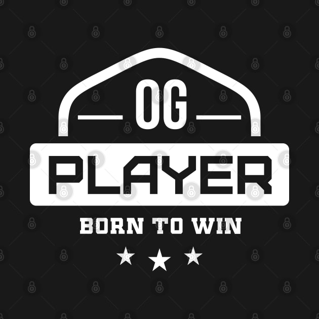 OG Player Born to Win Old School Vintage Gaming Community by Naumovski