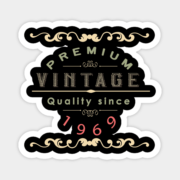 Vintage Birthday 1969 Birthday Gift Magnet by Foxxy Merch