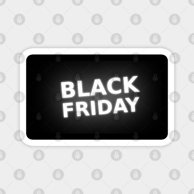 black friday Magnet by Marwah