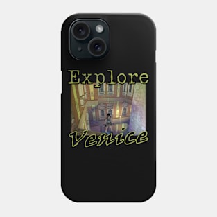 Explore Venice Phone Case