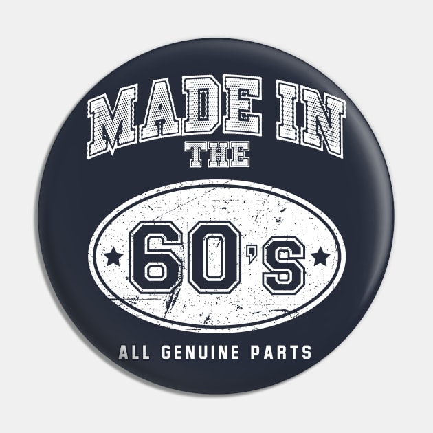 Made In 60s All Genuine Parts Pin by Rebus28