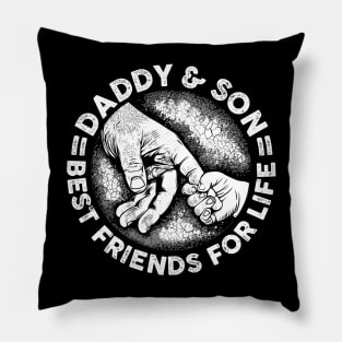 Daddy & Son Best Friend For Life - Gift For Father Pillow