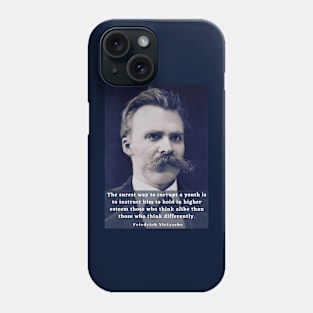 Copy of friedrich nietzsche: The surest way to corrupt a youth..... Phone Case