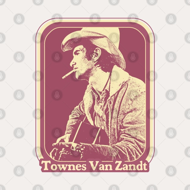 Townes Van Zandt // Original Retro Outlaw Country Fan Design by DankFutura