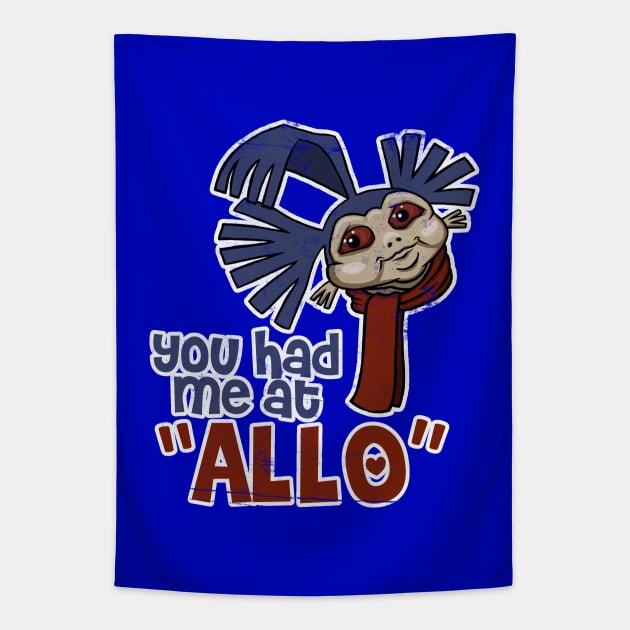 You Had Me at "Allo" Tapestry by Art By James Hance