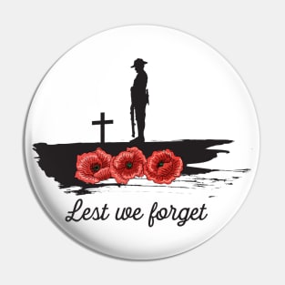 Lest We Forget Remembrance Armistice Day Pin