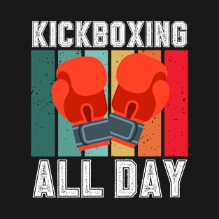 Kickboxing All Day T-Shirt