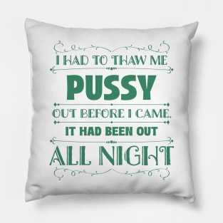 Are you Being Served - Mrs Slocombe quote Pillow