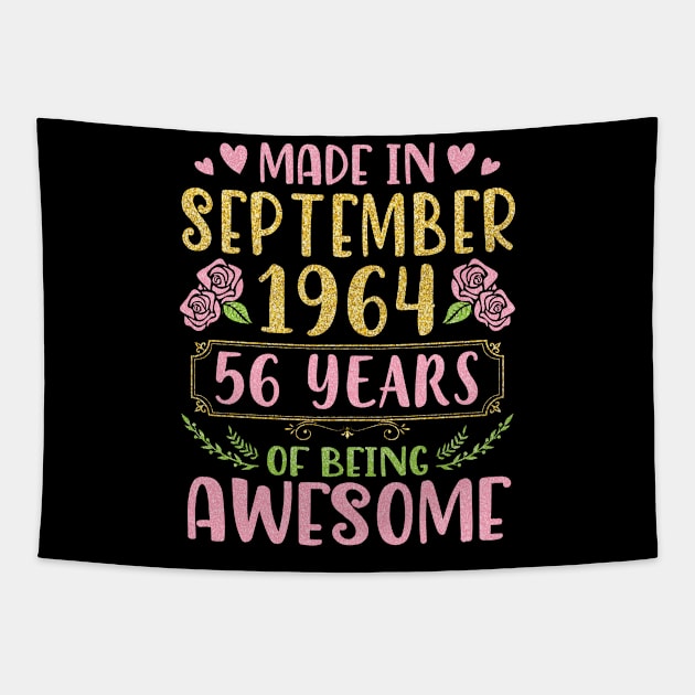 Made In September 1964 Happy Birthday 56 Years Of Being Awesome To Me You Nana Mom Daughter Tapestry by bakhanh123