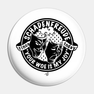 Original Schadenfreude logo by Tai's Tees Pin