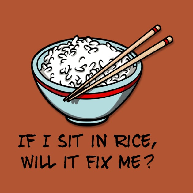 Rice Fixes Everything by JasonLloyd