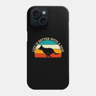 Life Is Better With A German Shepherd Vintage Phone Case