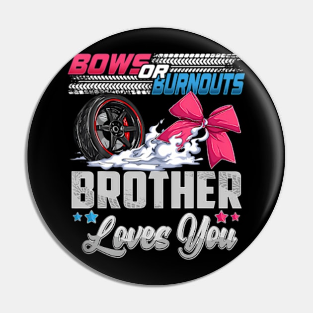 burnouts or bows gender reveal Party Announcement Brother Pin by Eduardo