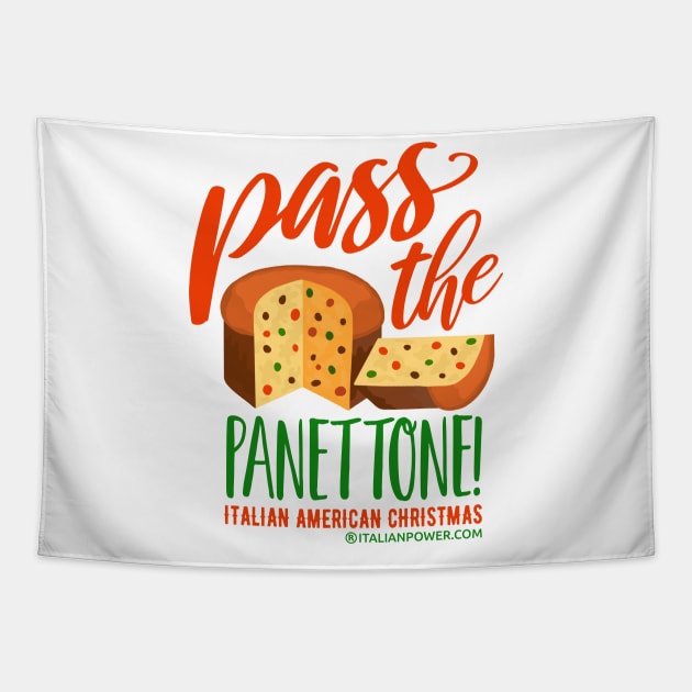 Pass the Panettone! Tapestry by ItalianPowerStore
