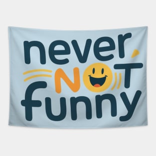 Never Not Funny Logo Tapestry