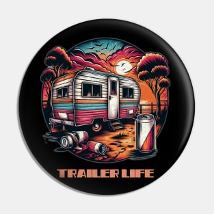 Trailer life Pin