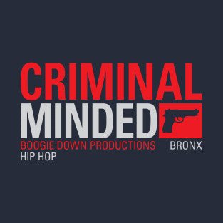 CRIMINAL MINDED T-Shirt