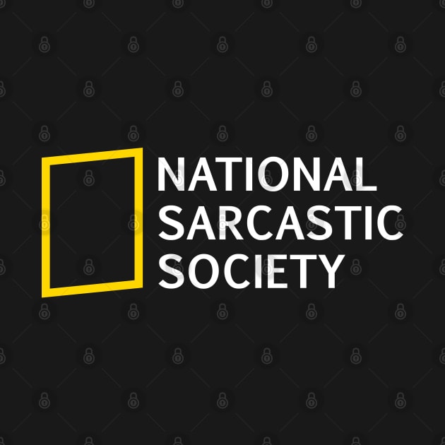 National Sarcastic Society by 𝐏𝐫𝐢𝐧𝐜𝐞