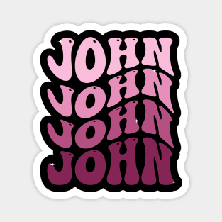 John First Name Personalized Retro Groovy Birthday Magnet