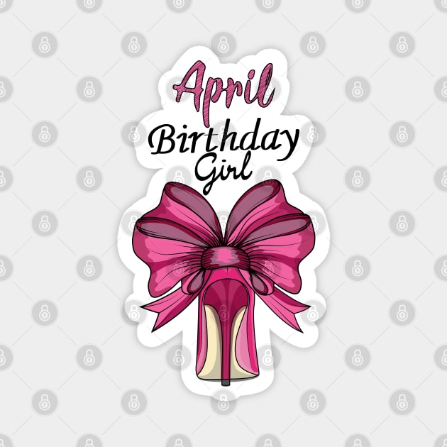 April Birthday Girl Magnet by Designoholic